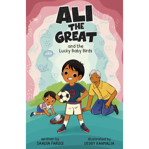 Ali the Great and the Lucky Baby Birds - Paperback