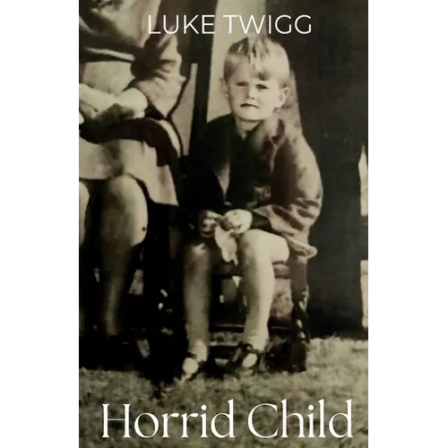 Horrid Child - Paperback
