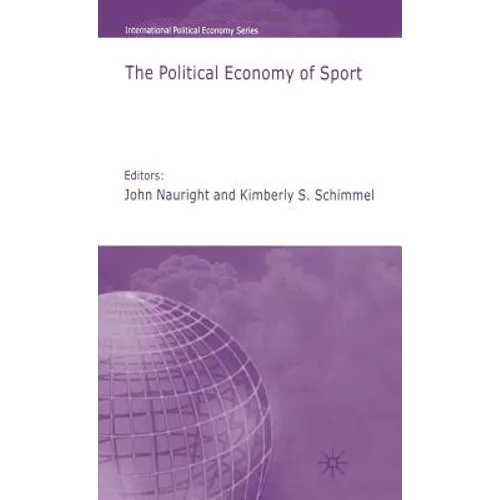 The Political Economy of Sport - Hardcover