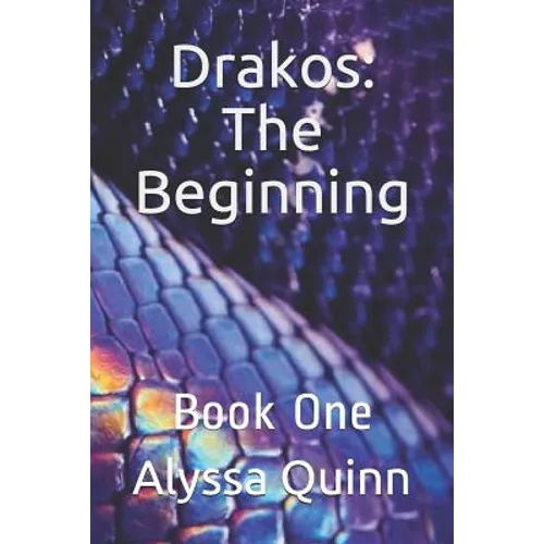 Drakos: The Beginning: Book One - Paperback