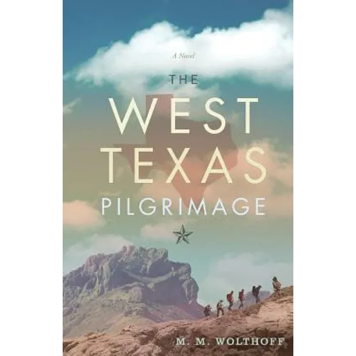 The West Texas Pilgrimage - Paperback