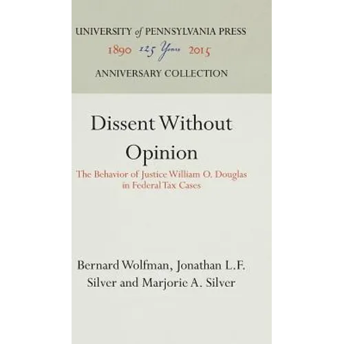 Dissent Without Opinion