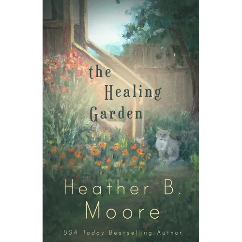 The Healing Garden - Paperback