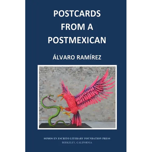 Postcards From a PostMexican - Paperback