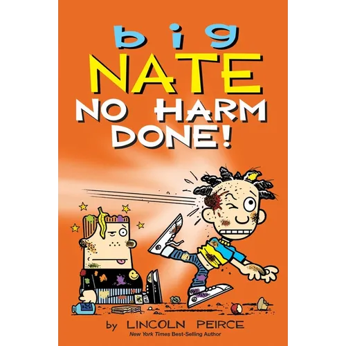 Big Nate: No Harm Done!: Volume 33