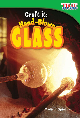 Craft It: Hand-Blown Glass - Paperback