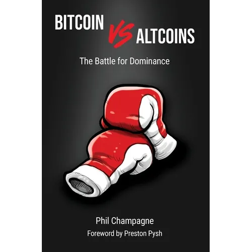 Bitcoin vs Altcoins - Paperback