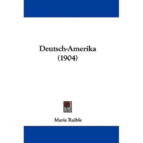 Deutsch-Amerika (1904) - Paperback