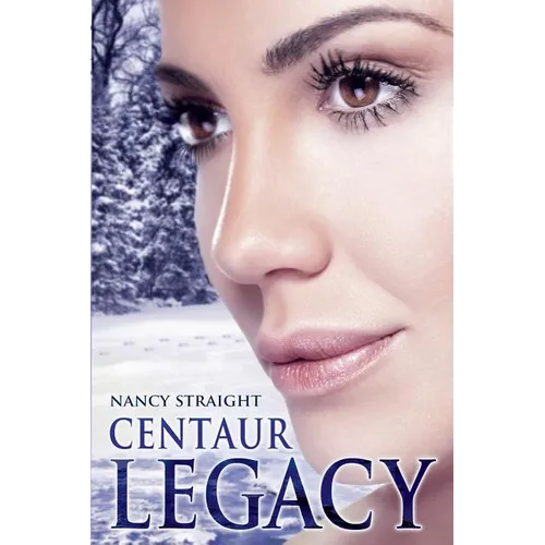 Centaur Legacy: Touched Series Book 2 - Paperback