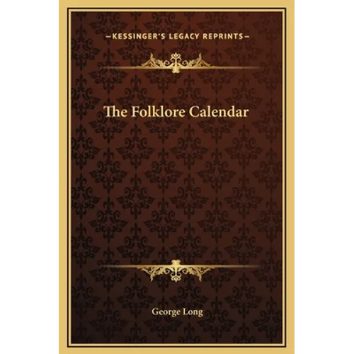The Folklore Calendar - Hardcover