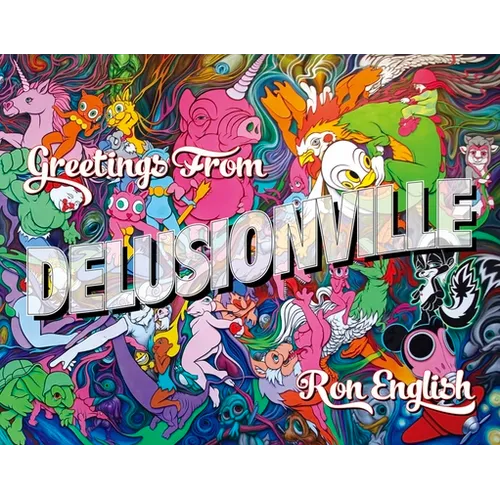 Greetings from Delusionville - Hardcover