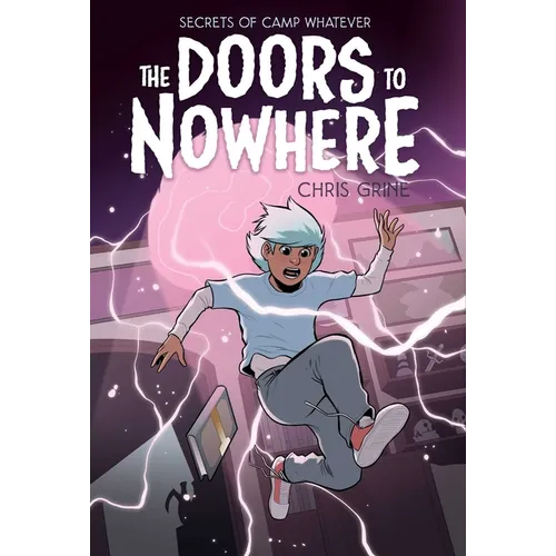 Secrets of Camp Whatever Vol. 2: The Doors to Nowhere - Paperback