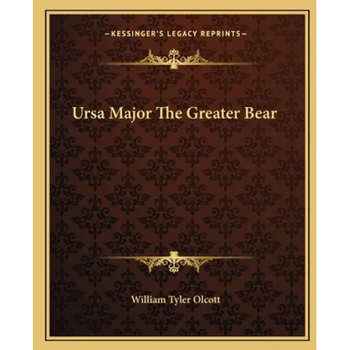 Ursa Major The Greater Bear - Paperback