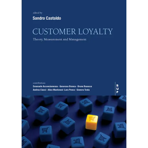Customer Loyalty: Theory, Measurement and Management - Paperback