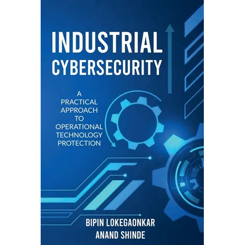 Industrial Cybersecurity