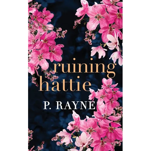 Ruining Hattie - Paperback