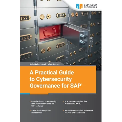 A Practical Guide to Cybersecurity Governance for SAP - Paperback