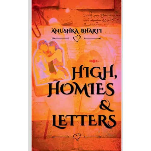 High, Homies & Letters - Paperback