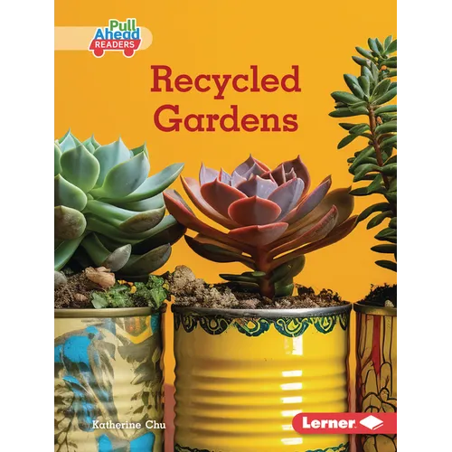 Recycled Gardens