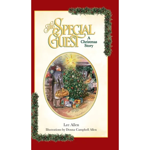 The Special Guest: A Christmas Story - Hardcover