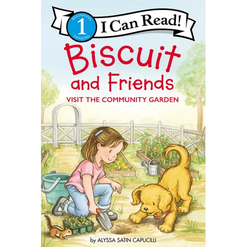 Biscuit and Friends Visit the Community Garden - Hardcover