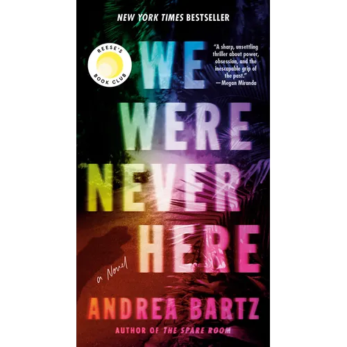 We Were Never Here: Reese's Book Club - Mass Market Paperbound