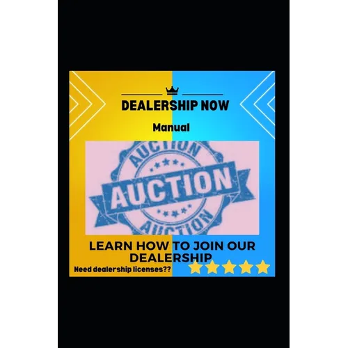 Dealership Now: Need your Dealership Licenses - Paperback