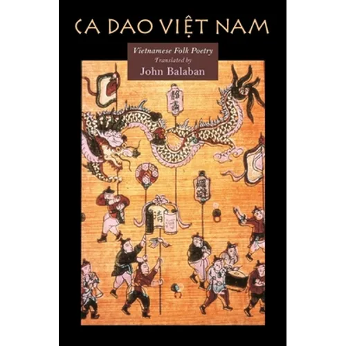 CA DAO Vietnam: Vietnamese Folk Poety - Paperback