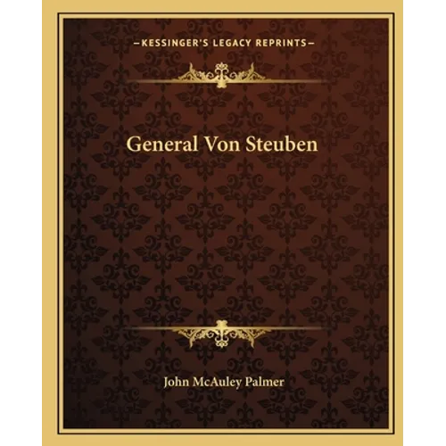 General Von Steuben - Paperback