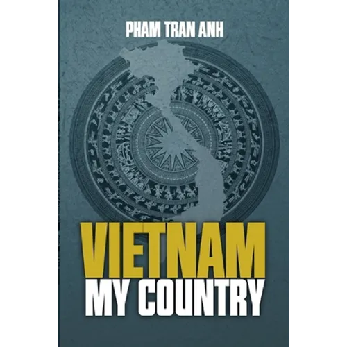 Viet Nam My Country - Paperback