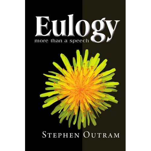 Eulogy, More Than a Speech - Paperback