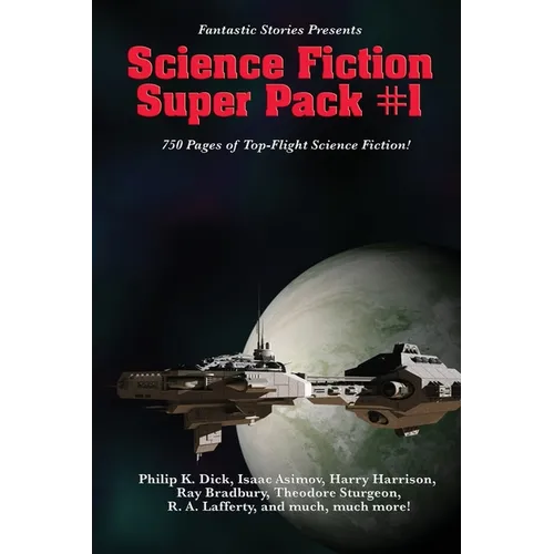 Fantastic Stories Presents the Science Fiction Super Pack #1: A Positronic Book - Paperback
