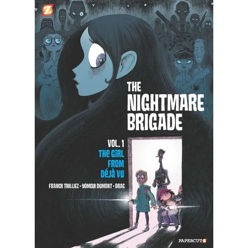 The Nightmare Brigade Vol. 1: The Case of the Girl from Deja Vu - Paperback