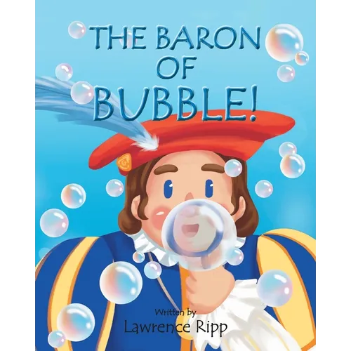 The Baron of Bubble! - Paperback