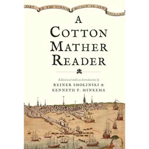 Cotton Mather Reader - Hardcover
