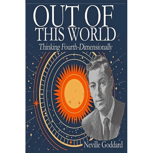 Out of This World: Thinking Fourth-Dimensionally