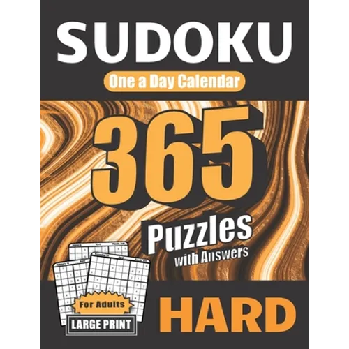Sudoku One a Day Calendar for Adults: Hard: 365 Puzzles with Answers - Paperback