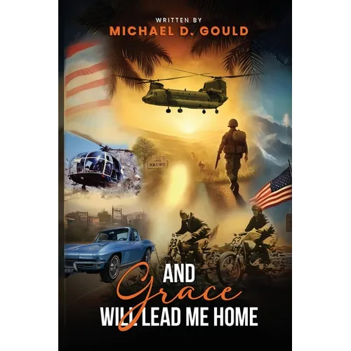 And Grace Will Lead Me Home - Paperback
