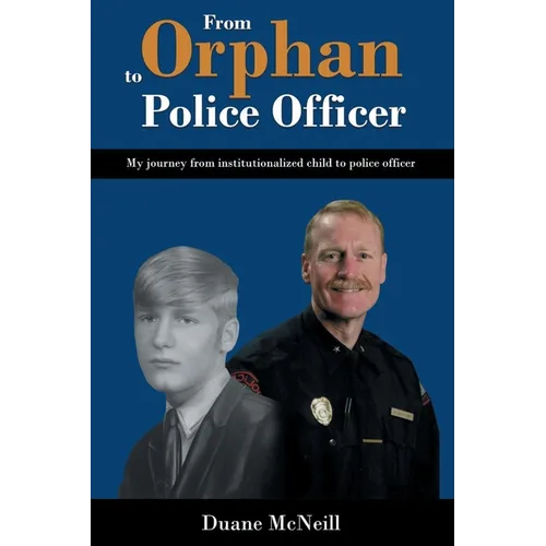 From Orphan to Police Officer - Paperback