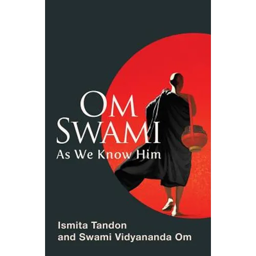Om Swami: As We Know Him - Paperback