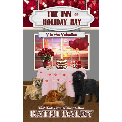 The Inn at Holiday Bay: V in the Valentine - Paperback