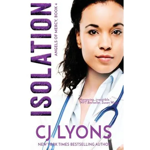 Isolation: Angels of Mercy Book 4 - Paperback