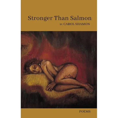 Stronger Than Salmon - Paperback