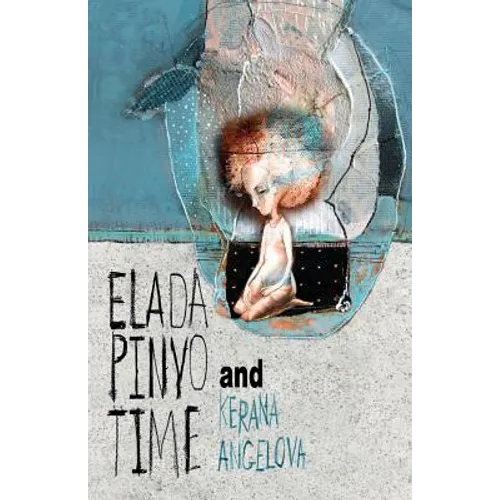 Elada Pinyo and Time - Paperback