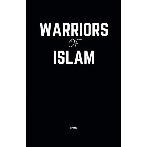 Warriors of Islam - Paperback