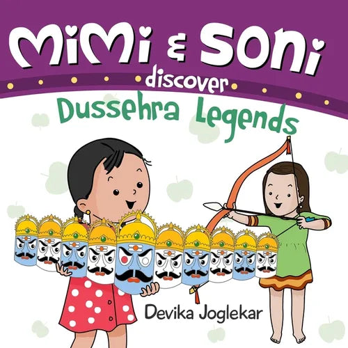 Mimi and Soni discover Dussehra Legends - Paperback