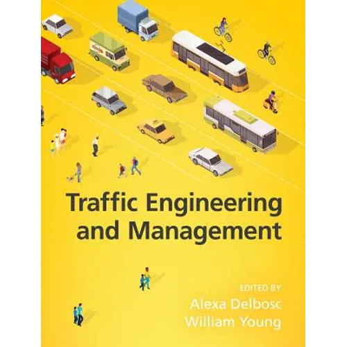 Traffic Engineering and Management, 7th Edition