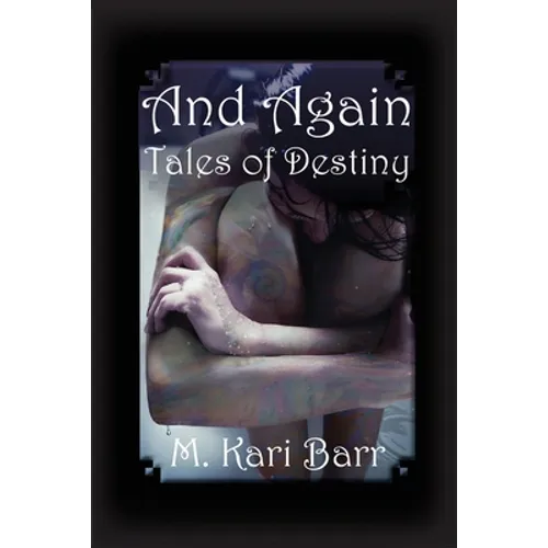 And Again: Tales of Destiny - Paperback