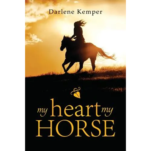 My Heart, My Horse - Paperback
