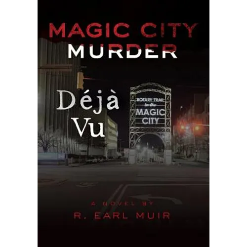Magic City Murder Deja Vu - Hardcover